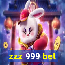 zzz 999 bet