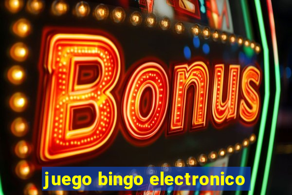 juego bingo electronico