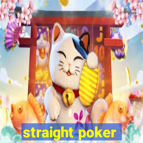 straight poker