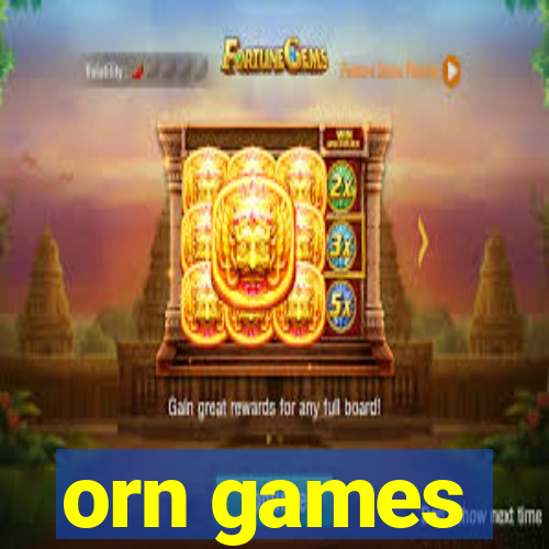 orn games