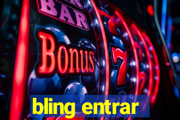 bling entrar