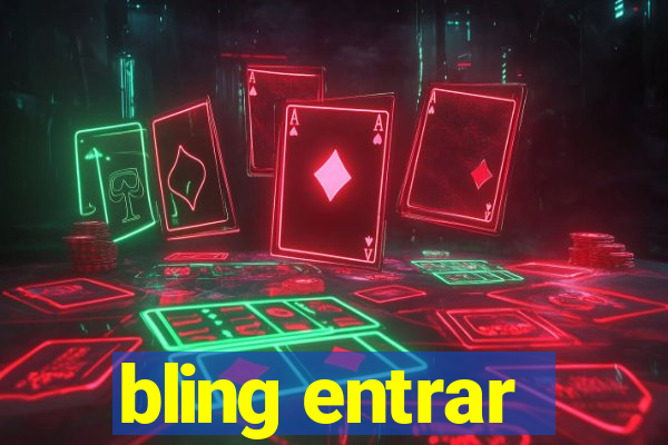 bling entrar