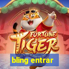 bling entrar