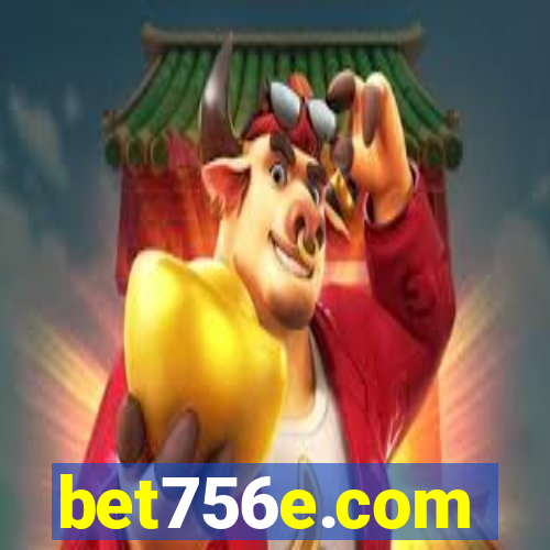 bet756e.com