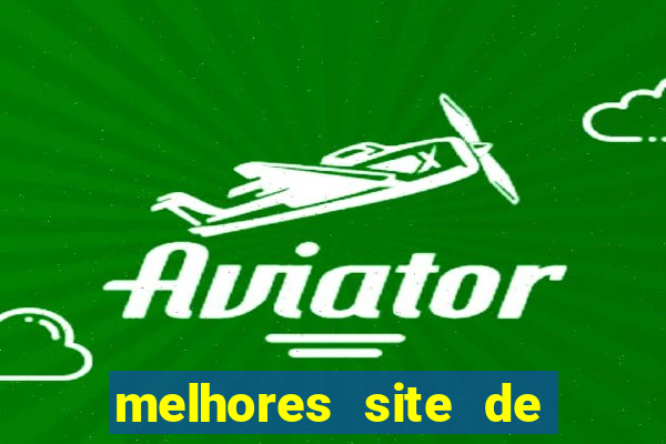 melhores site de apostas casino