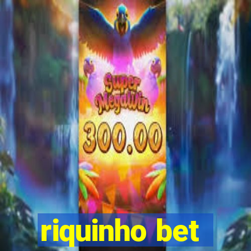 riquinho bet