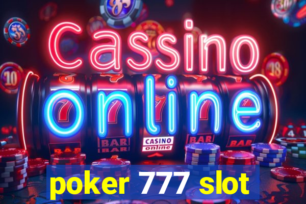 poker 777 slot