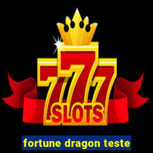 fortune dragon teste