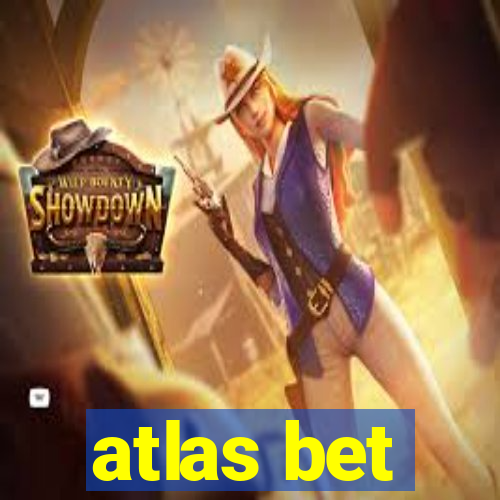 atlas bet