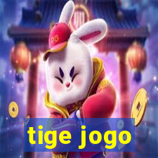 tige jogo