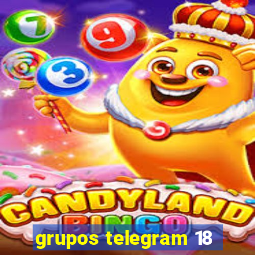 grupos telegram 18