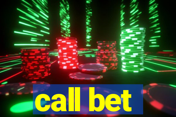 call bet