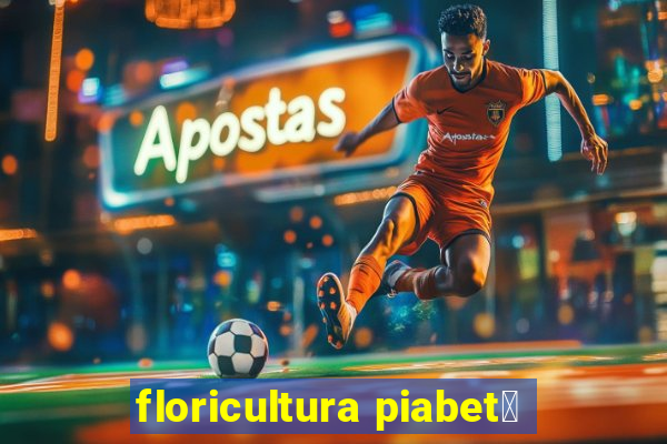 floricultura piabet谩