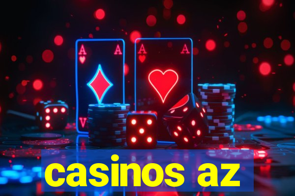 casinos az