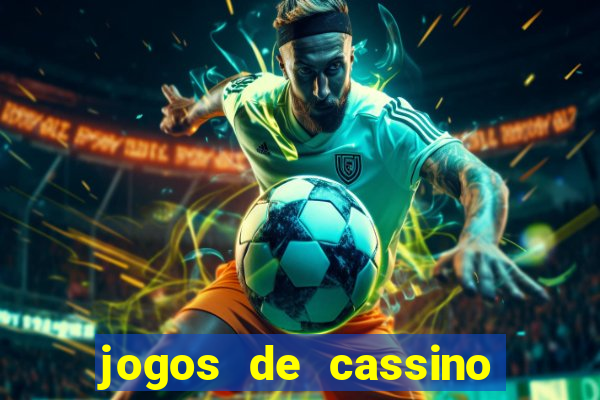 jogos de cassino que dao bonus gratis