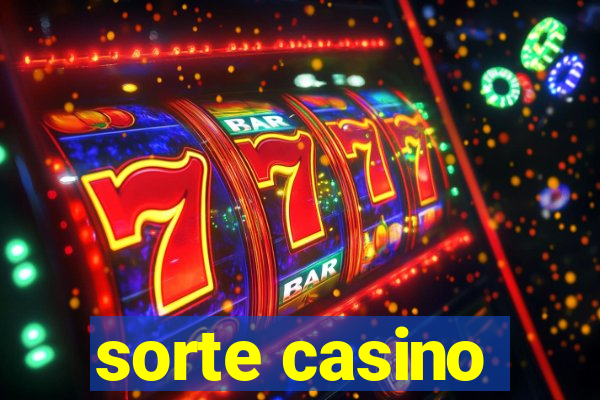 sorte casino