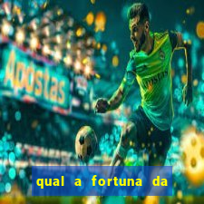 qual a fortuna da família real brasileira