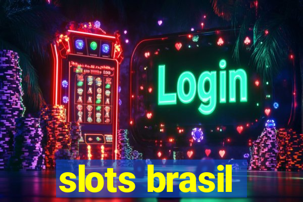 slots brasil