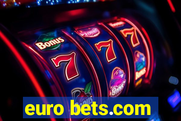 euro bets.com