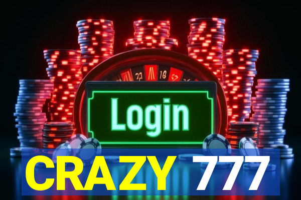 CRAZY 777