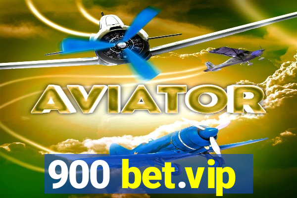 900 bet.vip