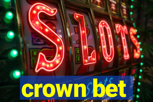 crown bet