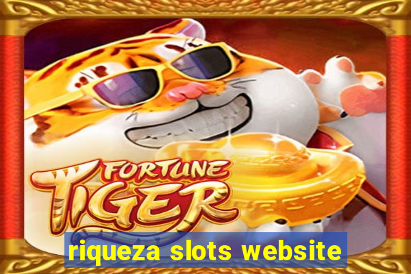 riqueza slots website