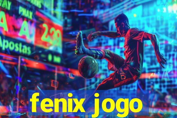 fenix jogo