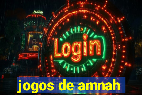 jogos de amnah