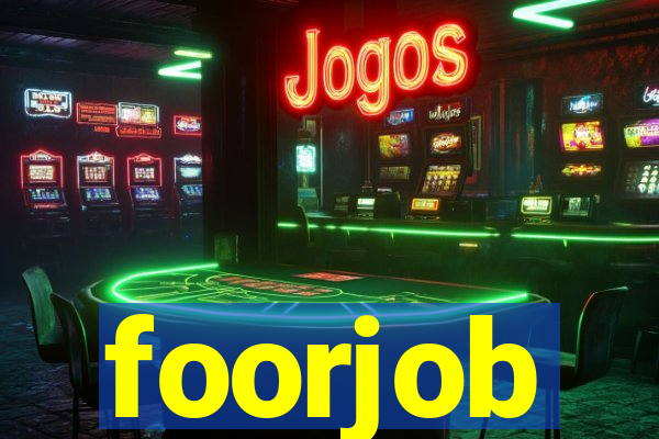 foorjob