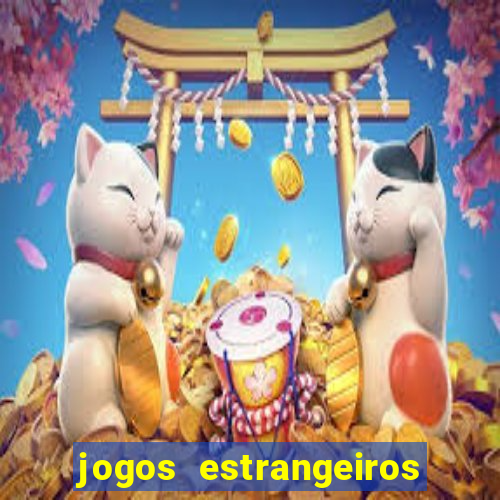 jogos estrangeiros que pagam dinheiro