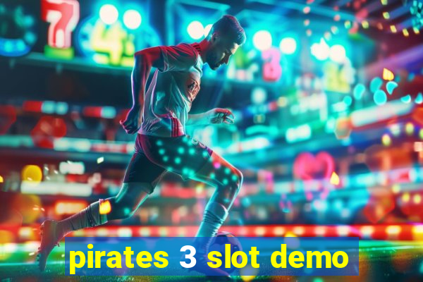 pirates 3 slot demo