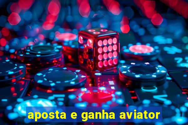 aposta e ganha aviator