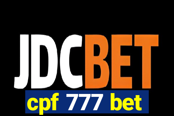 cpf 777 bet