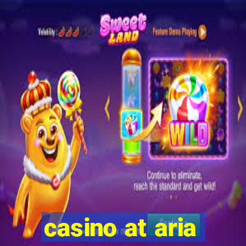 casino at aria