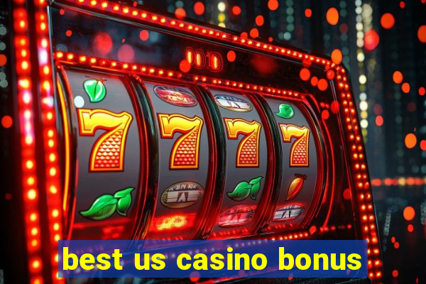 best us casino bonus