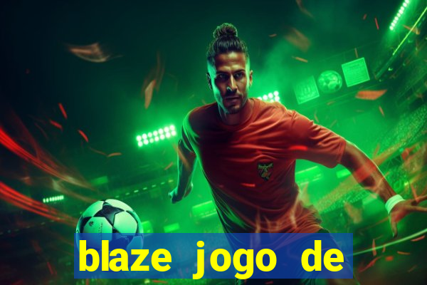 blaze jogo de apostas é confiável