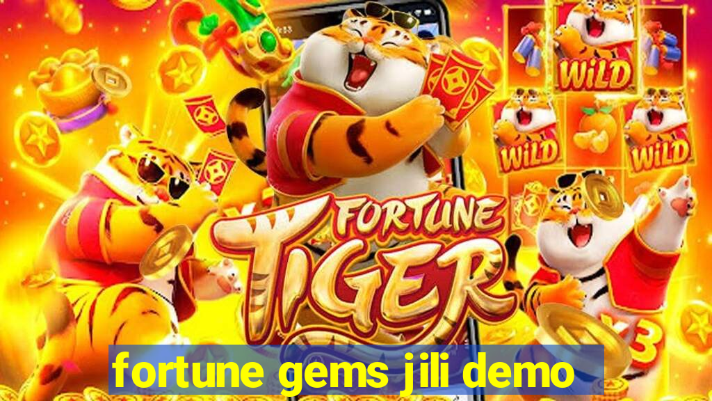 fortune gems jili demo