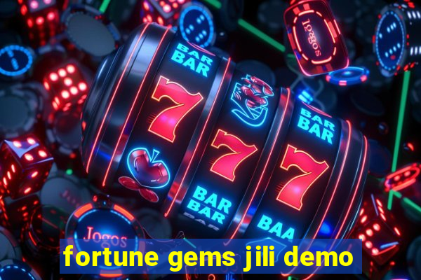 fortune gems jili demo