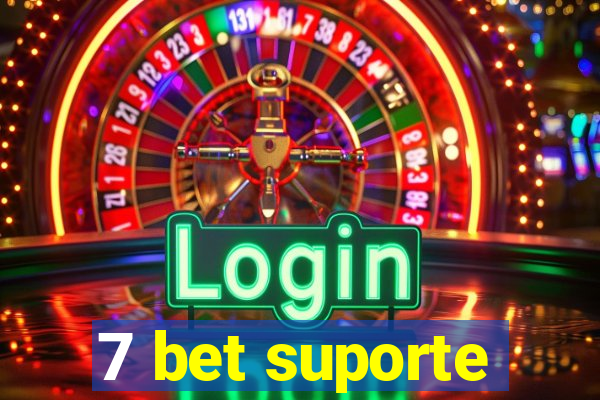 7 bet suporte