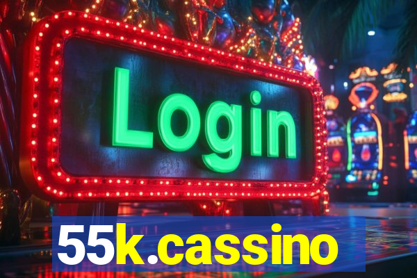 55k.cassino