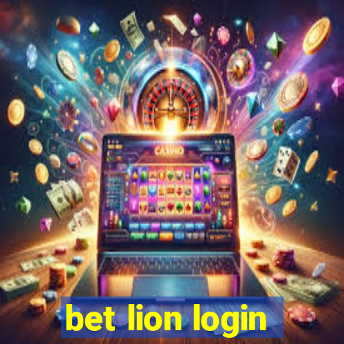 bet lion login