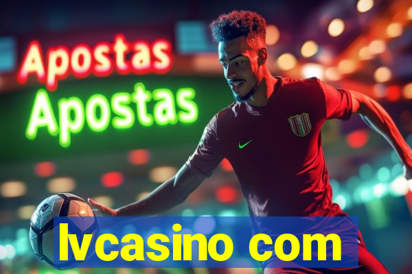 lvcasino com