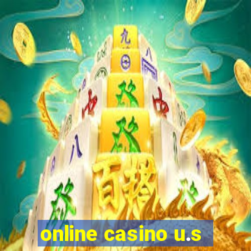 online casino u.s