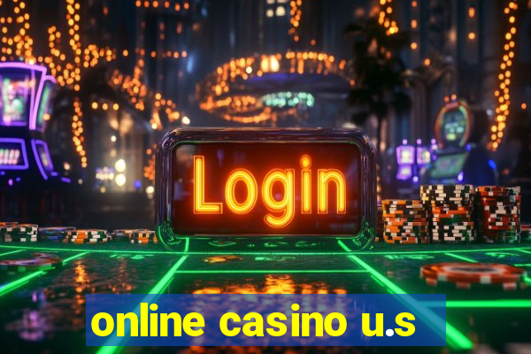 online casino u.s