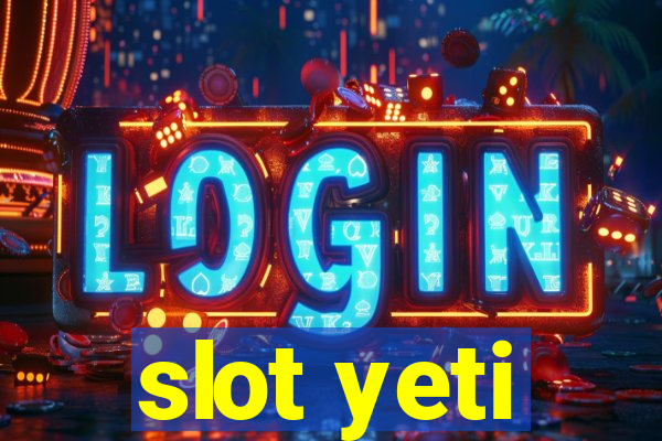 slot yeti