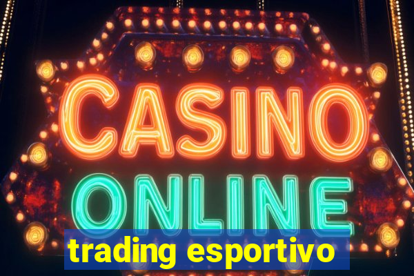 trading esportivo