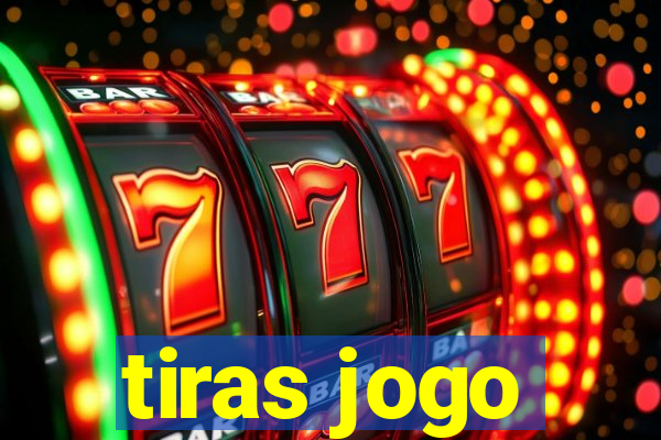 tiras jogo