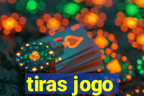 tiras jogo