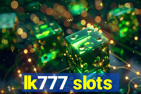 lk777 slots